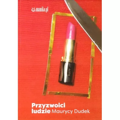 Przyzwoici ludzie - Maurycy  Dudek