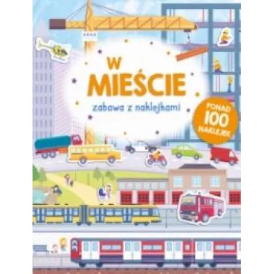 Zabawa z naklejkami. Miasto