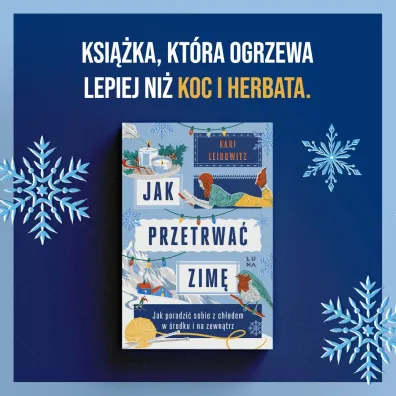 Jak przetrwa� zim�