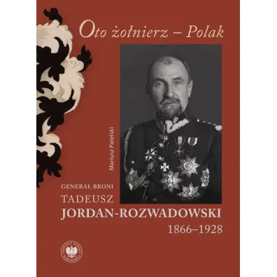 Oto �o�nierz - Polak - Mariusz Patelski