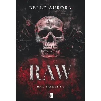 Raw. Raw Family. Tom 1 - Belle Aurora