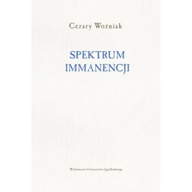 Spektrum immanencji - Cezary Wo�niak