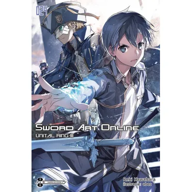 Unital Ring III. Sword Art Online. Tom 24 - Reki Kawahara