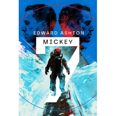 Mickey 7 - Edward Ashton