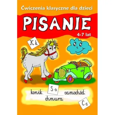 Pisanie. �wiczenia klasyczne dla dzieci - Agnieszka Wile�ska
