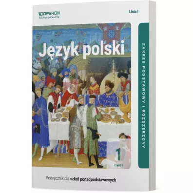 J�zyk polski 1. Podr�cznik. Cz�� 1. Zakres podstawowy i rozszerzony. Linia I. Szko�a ponadpodstawowa - Magdalena Steblecka-Jankowska, Renata Janicka-Szyszko, Urszula Jagie��o