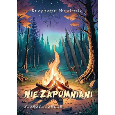 Niezapomniani. Przeznaczenie - Krzysztof Mendrela