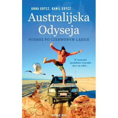 Australijska Odyseja. Podr� po Czerwonym L�dzie - Anna Grycz, Kamil  Grycz