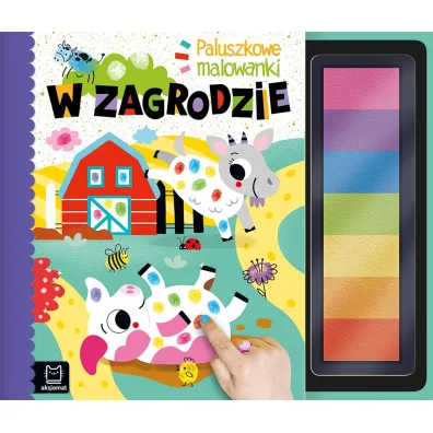 Paluszkowe malowanki. W zagrodzie - Agnieszka Bator