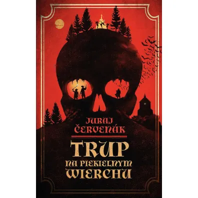 Trup na Piekielnym Wierchu - Juraj �erven�k