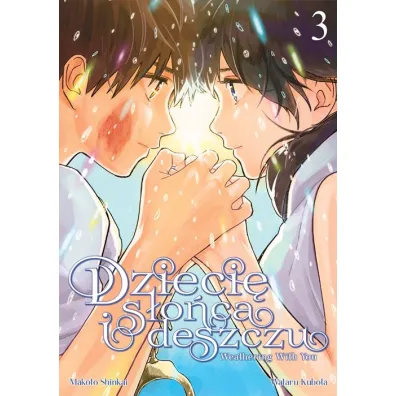 Dzieci� s�o�ca i deszczu. Tom 3 - Makoto Shinkai, Wataru Kubota