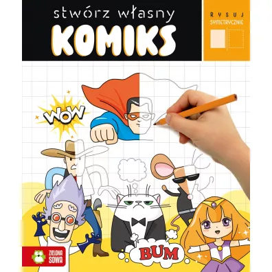Rysuj symetrycznie. Stw�rz w�asny komiks