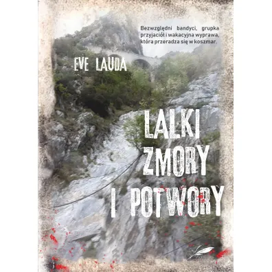Lalki zmory i potwory - Eve Lauda