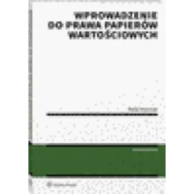 Wprowadzenie do prawa papier�w warto�ciowych