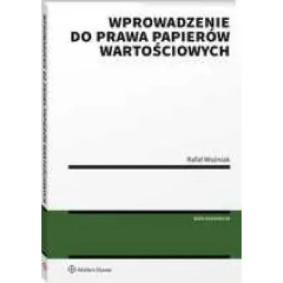 Wprowadzenie do prawa papier�w warto�ciowych