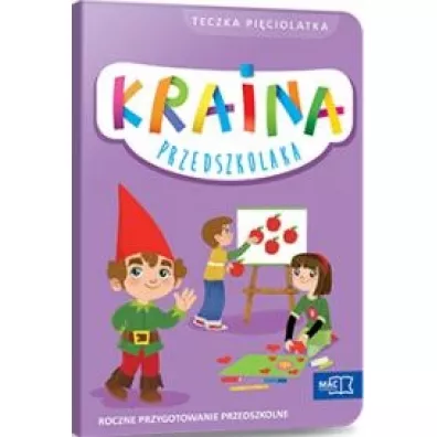 Kraina przedszkolaka. Roczne przygotowanie przedszkolne. Teczka - Beata Szurowska