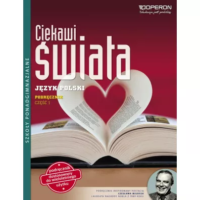 Ciekawi �wiata. J�zyk polski. Cz�� 1. Podr�cznik. Zakres podstawowy. Szko�y ponadgimnazjalne - Brygida Maciejewska, Joanna Sadowska, Marta Mach-Walenkiewicz