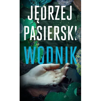 Wodnik - J�drzej Pasierski