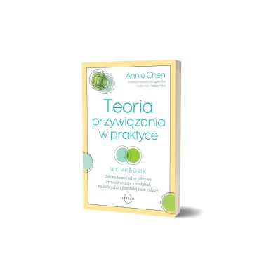 Teoria przywi�zania w praktyce
