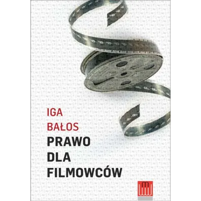 Prawo dla filmowc�w - Iga Ba�os
