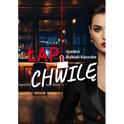 �ap chwil� - Joanna  Bubiak-Kaszuba