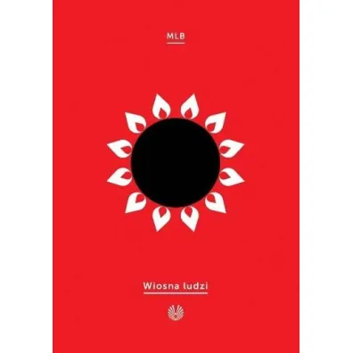 Wiosna ludzi - Mi�osz Biedrzycki