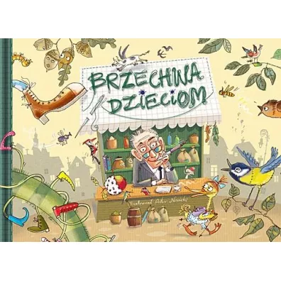 Brzechwa dzieciom - Jan Brzechwa