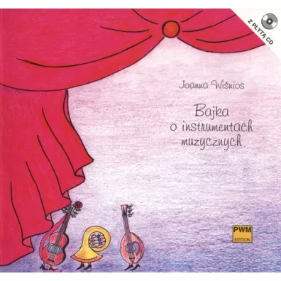 Bajka o instrumentach muzycznych + CD - Joanna Winios