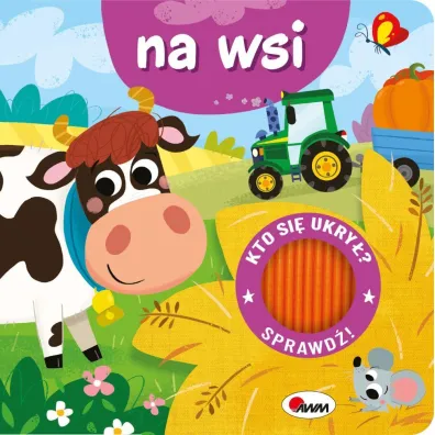 Kto si� ukry�? Na wsi - El�bieta  Korolkiewicz