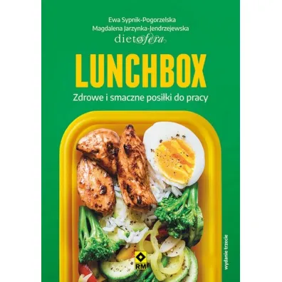 Lunchbox Zdrowe i smaczne posi�ki do pracy wyd. 3 - Ewa Sypnik-Pogorzelska, Magdalena Jarzynka-Jendrzejewska