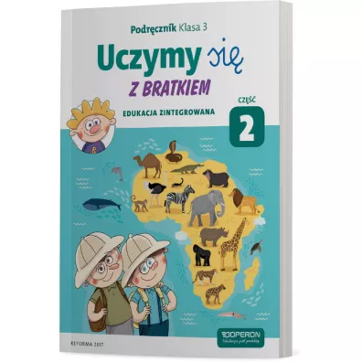Uczymy si� z Bratkiem. Edukacja zintegrowana. Podr�cznik dla klasy 3 szko�y podstawowej. Cz�� 2 - Ma�gorzata Ro�y�ska, Gra�yna  Tamas