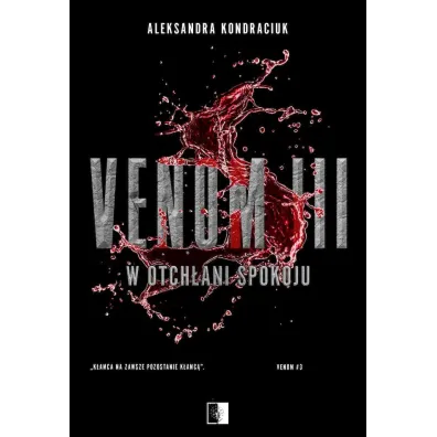 Venom 3 wyd. specjalne - Aleksandra Kondraciuk