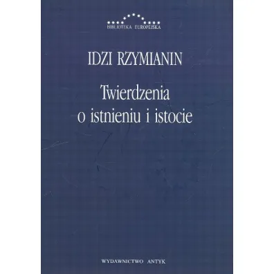 Twierdzenia o Istnieniu i Istocie - Idzi Rzymianin