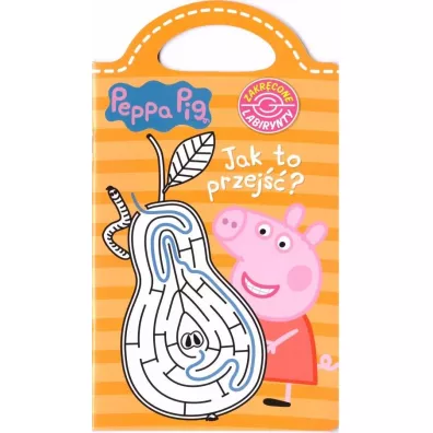 Peppa Pig. Zakr�cone labirynty nr 4 Jak to przej��?