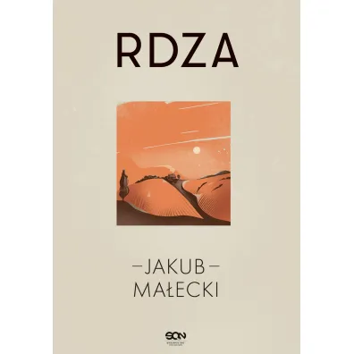 Rdza - Jakub Ma�ecki