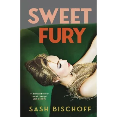 Sweet fury wer. angielska - Sash Bischoff