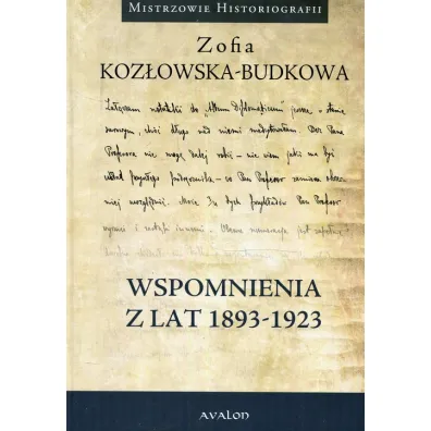 Wspomnienia z lat 1893-1923 - Zofia  Koz�owska-Budkowa