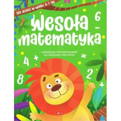 Weso�a matematyka dla dzieci w wieku 6&ndash;7 lat