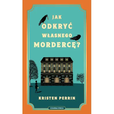 Jak odkry� w�asnego morderc�?