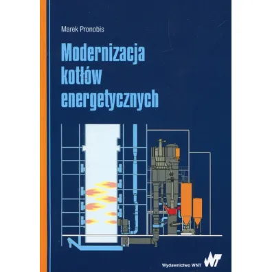 Modernizacja kot��w energetycznych - Marek Pronobis