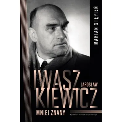 Jaros�aw Iwaszkiewicz mniej znany - Marian St�pie�