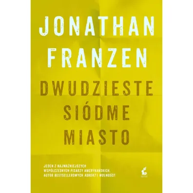 Dwudzieste si�dme miasto - Jonathan Franzen