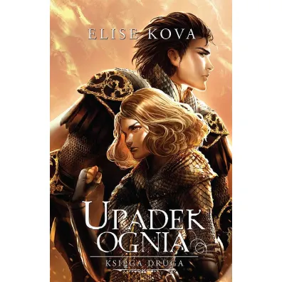 Upadek ognia. Przebudzenie powietrza. Tom 2 - Elise Kova
