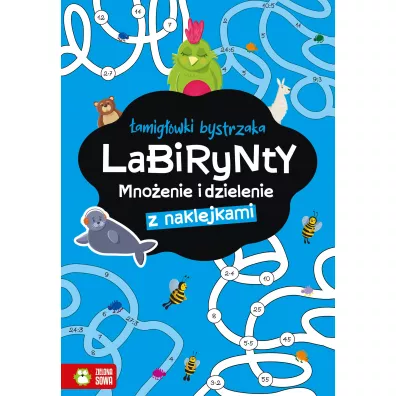 �amig��wki bystrzaka. Labirynty. Mno�enie i dzielenie
