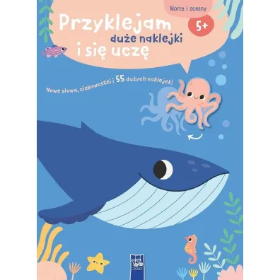 Przyklejam du�e naklejki i si� ucz�. Morza i oceany