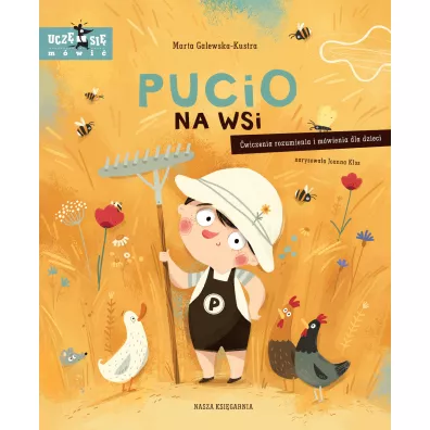 Pucio na wsi. wiczenia rozumienia i mwienia dla dzieci