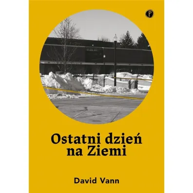 Ostatni dzie� na Ziemi - David Vann