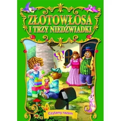Czytamy razem. Zotowosa i trzy niedwiadki