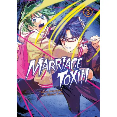 MarriageToxin. Tom 3 - Joumyakun, Mizuki Yoda