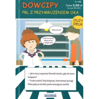 Dowcipy PRL z przymru�eniem oka
